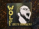 The Delta Bombers WOLF LP MINT SEALED 