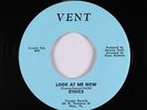 Northern Soul 45 - Ethics - Look At Me Now - Vent - VG++ mp3