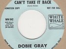Dobie Gray Honey You Cant Take It Back White Whale Demo Soul Northern Motown