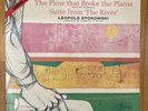 Virgil Thomson, Leopold Stokowski   Suite from ‘The River’ • The Plow That Broke