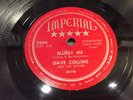 DAVE COLLINS & SCRUBBS (HAWKS) IMPERIAL 5294-DONT BREAK-A-MY HEART/BLUESY ME 78