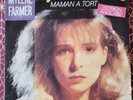 COLLECTOR MYLENE FARMER MY MUM IS WRONG  MAMAN A TORT 45T SP TRES BON ETAT