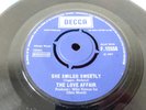 THE LOVE AFFAIR SHE SMILED SWEETLY DECCA F12558 RARE  UK 1967 MOD PSYCH   N/M