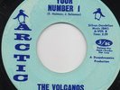 The Volcanos - Your Number 1 / Make Your Move - Used Vinyl Record 7 - F1161A