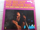 Ray Brown Trio The Red Hot   Record Album Vinyl LP