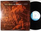 Lee Morgan - City Lights LP - Blue Note - BST 81575 VG++