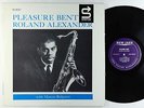 Roland Alexander - Pleasure Bent LP - New Jazz - NJLP 8267 Mono RVG VG+