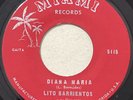 LITO BARRIENTOS Y SU ORQUESTA   DIANA MARIA    MIAMI RECORDS listen