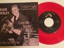 Elvis Presley / Love Me Tender & Any Way You Want Me / Red Vinyl 45 w PS / Mint
