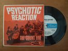 PSYCHOTIC REACTION 1966 EP by THE COUNT FIVE VERY RARE OZ PRESS