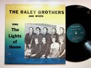 Bonifay Florida Raley Brothers Lights Of Home Christian Gospel Vinyl LP Record