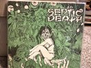 Septic Death – Need So Much Attention • Acceptance Of Whom Includes Insert VG/G+