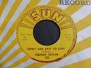 Vernon Taylor - Sweet And Easy To Love c/w Mystery Train 1959 USA 45 SUN