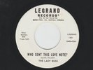 GARAGE GIRLS 45 -LADY BUGS - WHO SENT THIS LOVE NOTE  - HEAR 1964 PROMO LEGRAND