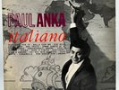 PAUL ANKA - PAUL ANKA ITALIANO (33 RPM - ITALY PRESSING)