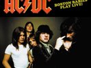 AC/DC Boston Babies Play Live  (Vinyl) 12