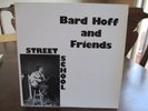 Bard Hoff and Friends - Street School - 1979 Jazz Rock Fusion LP NM Vinyl $41.95