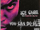 Ice Cube Feat Mack 10 + Ms. Toi - You Can Do It (12