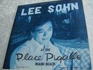 LP Record Lee Sohn At Place Pigalle Miami Beach LOUNGE Album SIGNED PLAY TEST EX