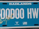BADLANDS VOODOO HIGHWAY PROMO PLATE HAND SIGNED JAKE E LEE