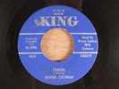 Wayne Cochran  Think/You Left The Water Running  R&B, Northern Soul 1965 King