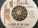 THE BAD SEEDS-TASTE OF THE SAME-RE: AUTOGRAPHED BY ROD PRINCE-TEXAS GARAGE 45