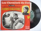 JOHNNY HALLYDAY Les Chevaliers du Ciel (avec languette) Philips 370.640 / F 1968