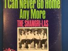 SHANGRI-LAS I Can Never Go Home Anymore 1965 vinyl LP VPI CLEAN Redbird EX / VG+