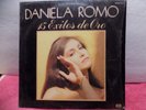Daniela Romo 15 Exitos 1988 RARE- Used-LP. Excellent. EX./NM
