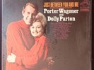 PORTER WAGONER & DOLLY PARTON JUST BETWWEN YOU AND ME RCA REC VINYL LP 116-64W