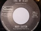 Mary Saxton Take My Heart Quality Northern Soul Oldie