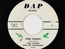 R&B Rocker/Soul 45 - Carl Holmes & the Comanders - Fried Onions - Dap - mp3