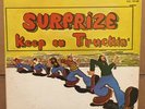 SURPRIZE • Keep On Truckin • 1973 ROCK PSYCH BLUES VG+/VG+  Great Copy