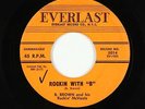 Blues R&B 45 - B. Brown & His Rockin' McVouts - Rockin' With B - Everlast - mp3