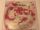 THE CURE - Catch Rare Clear Vinyl 7