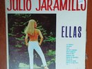 Julio Jaramillo – Ellas [1973] Vinyl LP Latin Bolero Que Me Condenen
