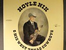 HOYLE NIX: & his west texas cowboys OIL PATCH 12