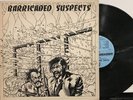 Barricaded Suspects LP 1983 Toxic Shock – TOX-LP-01 VG+/VG+