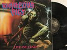 Righteous Pigs – Live And Learn LP 1989 Nuclear Blast – NB 012 [Germany] VG+/VG+