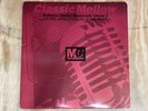 Various - Classic Mellow Mastercuts Volume 1 (2xLP, Comp)