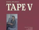 LP Daniel Spaleniak - Tape V