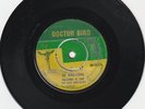 REGGAE SKA 45 DOCTOR BIRD LABEL ROLAND AL / FREDDIE 