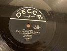 Bill Haley And His Comets, Rock Around The Clock/Thirteen Women, DECCA-29124, 78