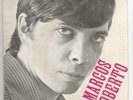 MARCOS ROBERTO carona 7” 45 EP Portugal PS Brazil Garage Beat Rock 1969