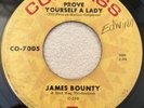 JAMES BOUNTY Prove Yourself A Lady (1967) Compass CO-7005 RARE Northern Soul 45