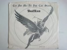 BAD AXE CRY FOR ME PROGREZZIVE EB7001 BOB GAUDREAU HEAVY METAL USA 1977