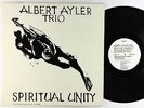 Albert Ayler Trio - Spiritual Unity LP - ESP-Disk' Mono VG++