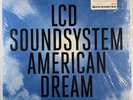 LCD Soundsystem - American Dream VINYL LP 2017 Excelsior 889854561116 SHRINK