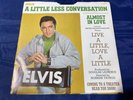 Elvis Presley 45 A Little Less Conversation / Almost In Love RCA Victor   RARE