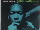 JOHN COLTRANE: Blue Train US Blue Note 81577 UA Press RVG Jazz LP Vinyl ‘71